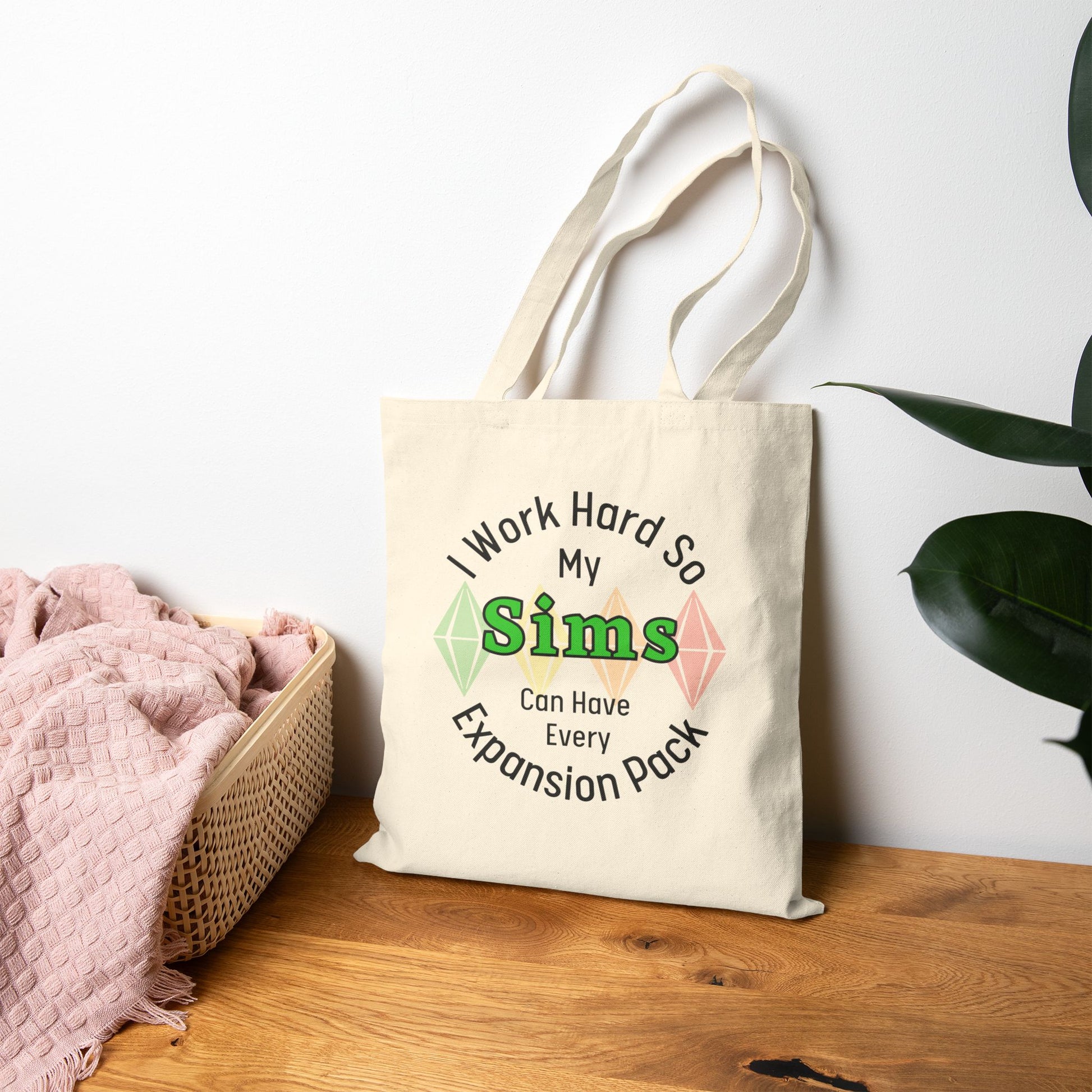I Work Hard So My Sims Can Have Every Expansion Pack Tote Bag, Sims Fan Must-Have