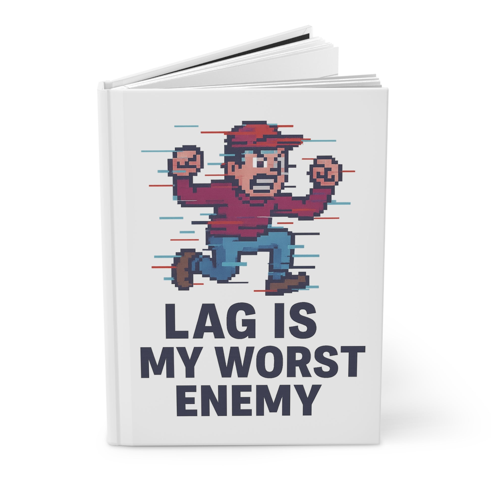 Lag Is My Worst Enemy Hardcover Matte Journal, Gamer’s Writing Companion