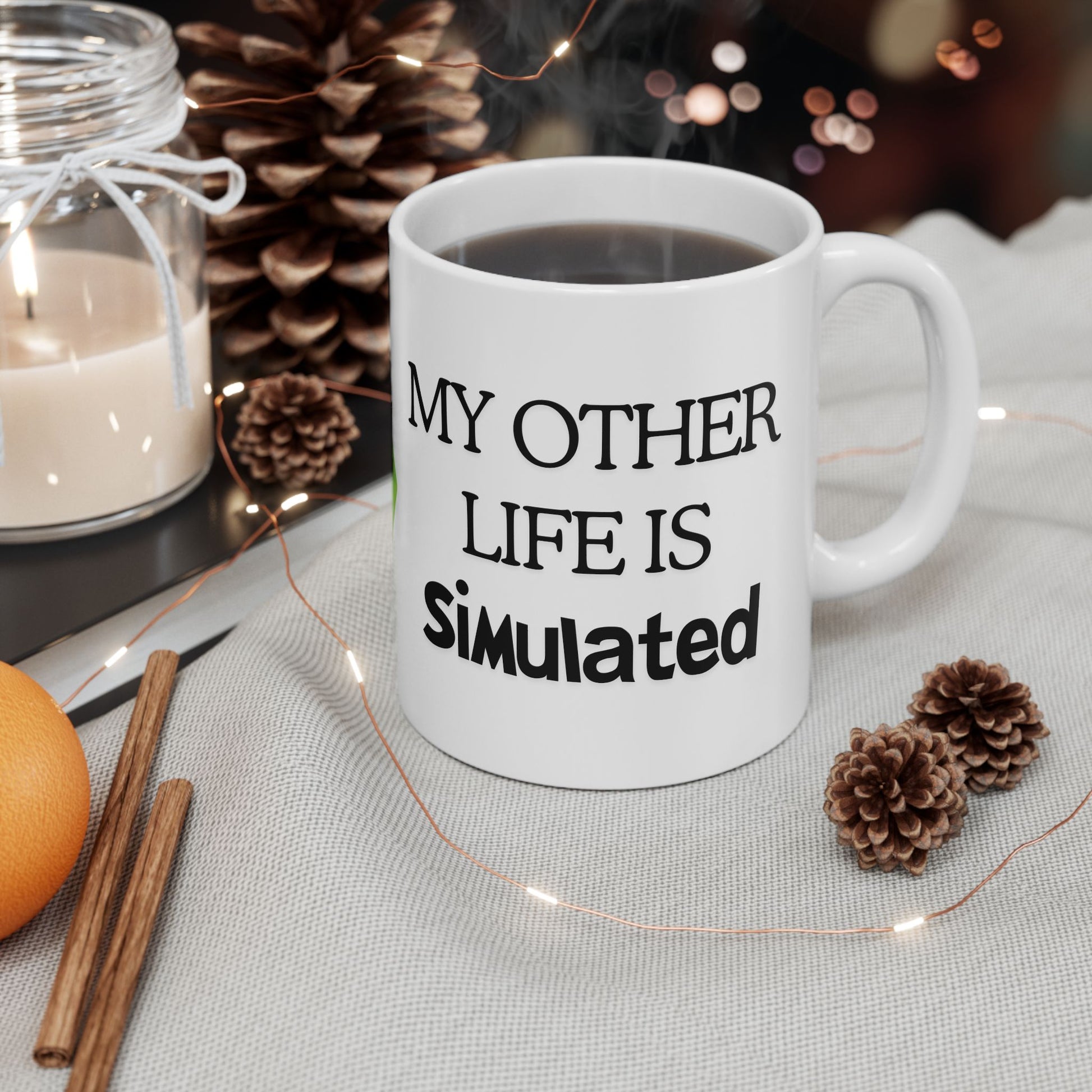 11oz 15oz My Other Life is Simulated White Ceramic Mug, For Sims Fans