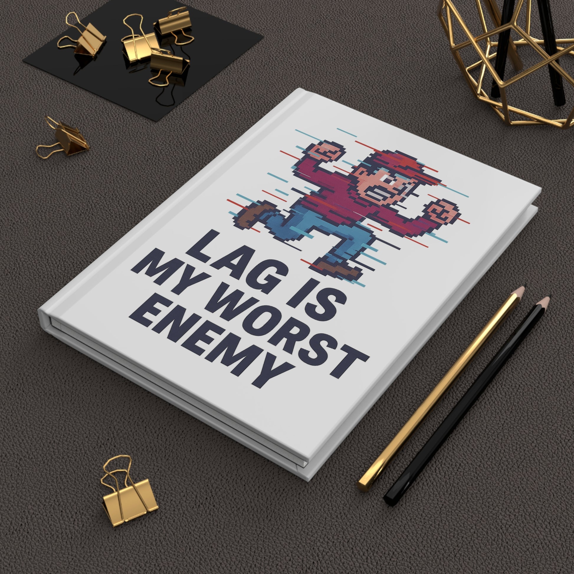 Lag Is My Worst Enemy Hardcover Matte Journal, Gamer’s Writing Companion