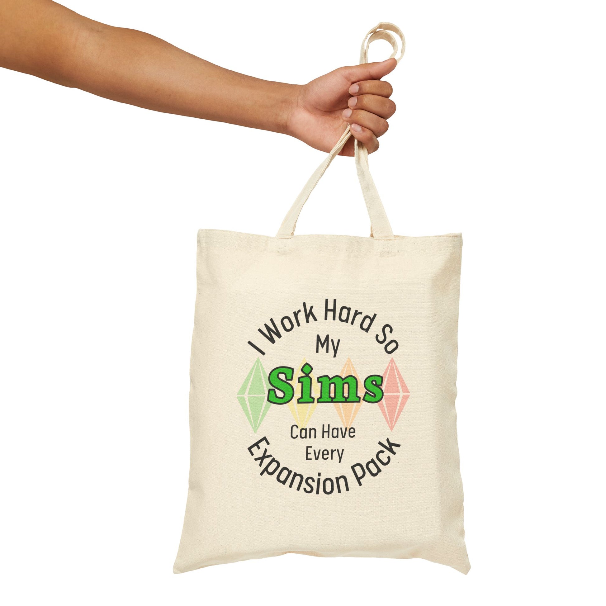 I Work Hard So My Sims Can Have Every Expansion Pack Tote Bag, Sims Fan Must-Have