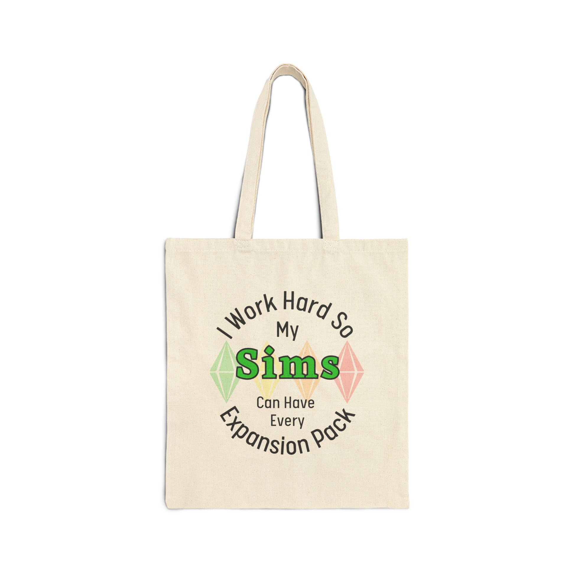 I Work Hard So My Sims Can Have Every Expansion Pack Tote Bag, Sims Fan Must-Have