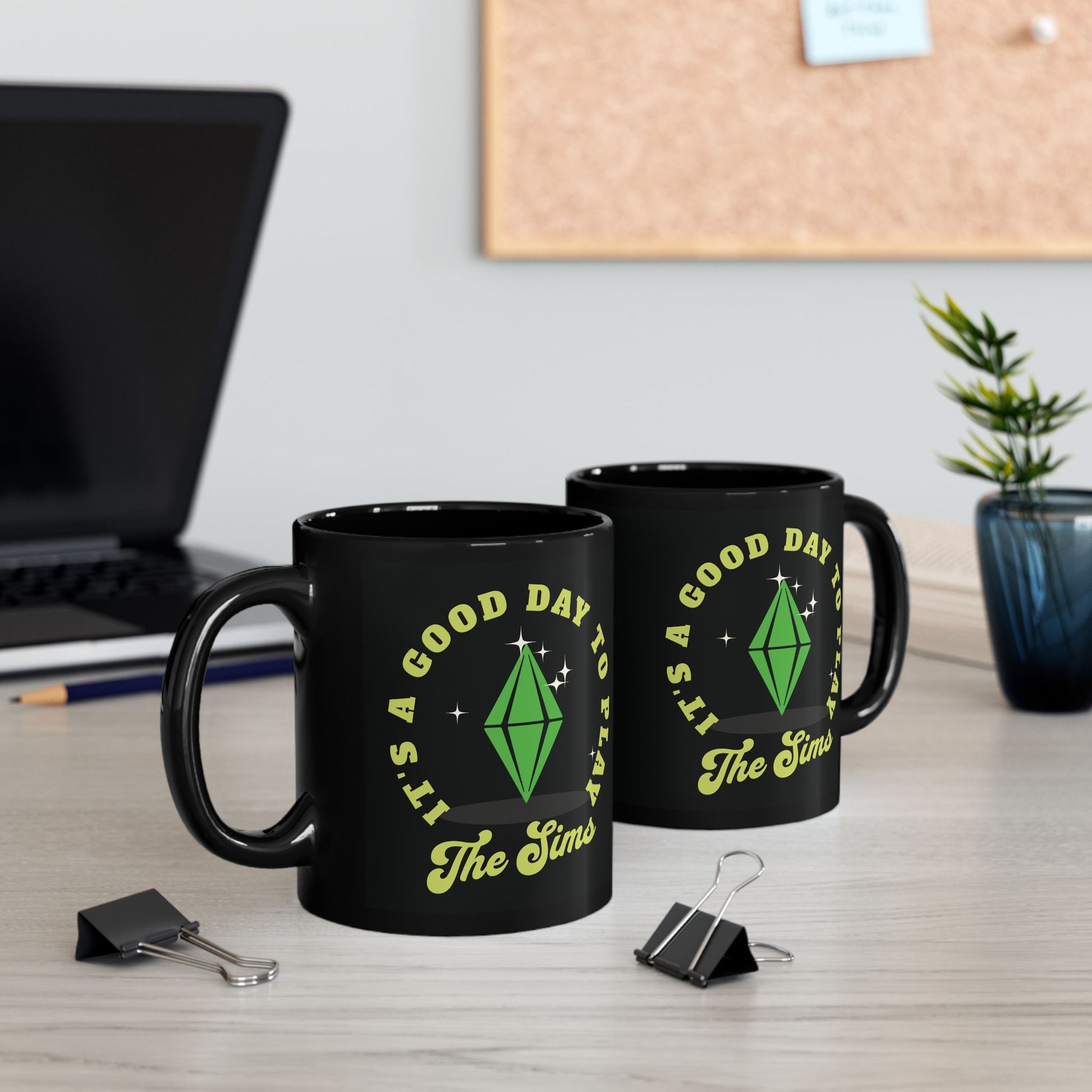 It's A Good Day To Play The Sims 11oz Black Ceramic Coffee Mug