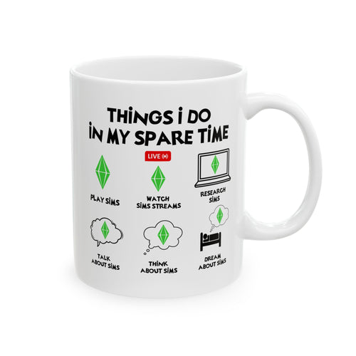 11oz 15oz Things I Do In My Spare Time, Gamer White Ceramic Mug 11oz