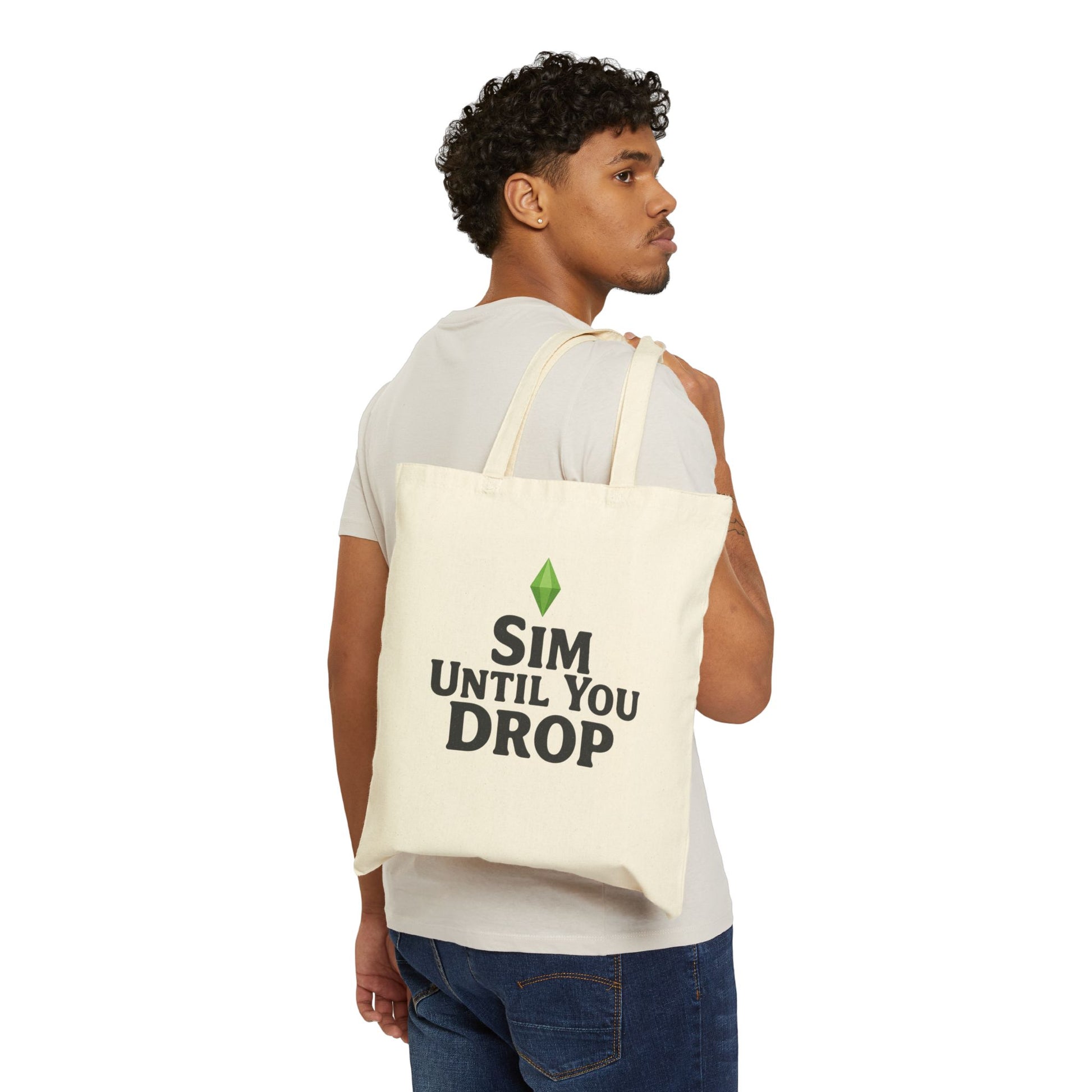 Sim Until You Drop Canvas Tote Bag, Perfect for Sims Fans