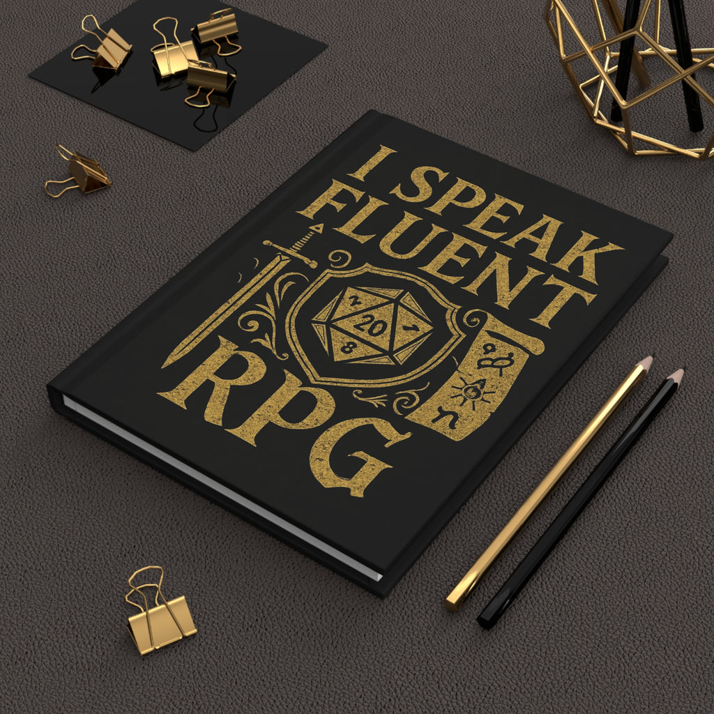 I Speak Fluent RPG Hardcover Notebook Matte Finish