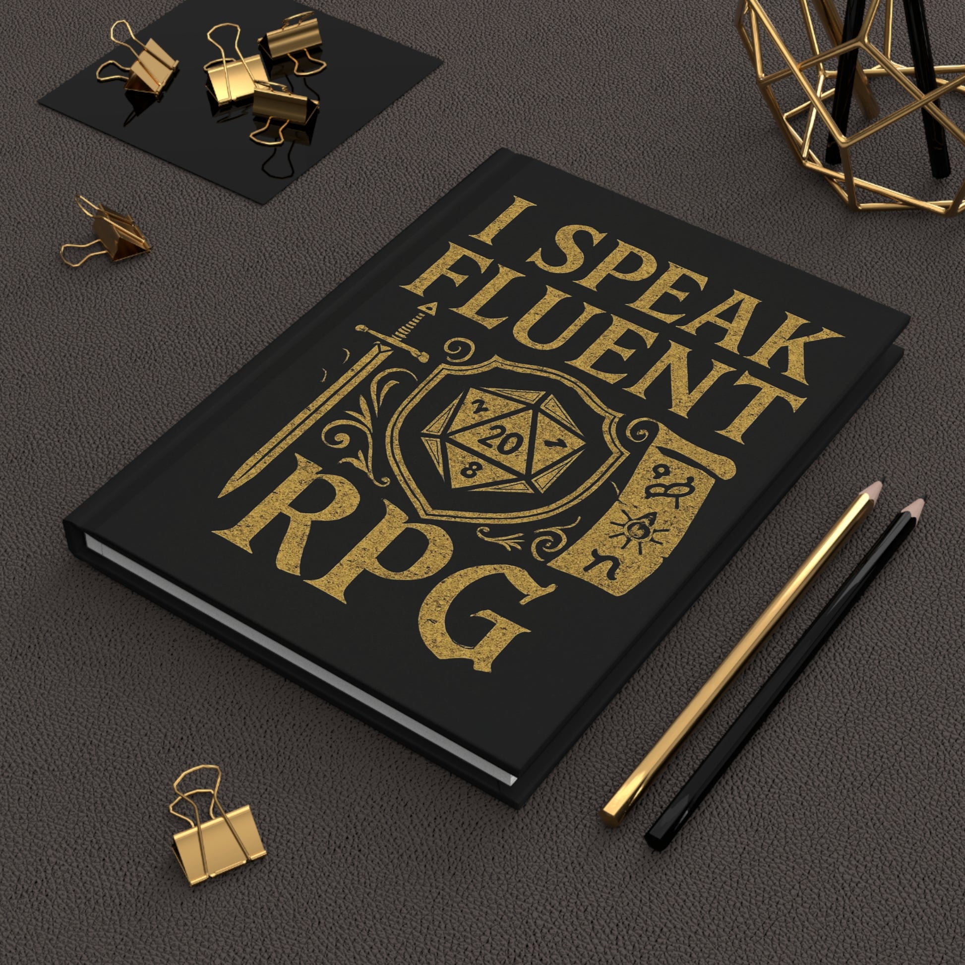 I Speak Fluent RPG Hardcover Notebook Matte Finish