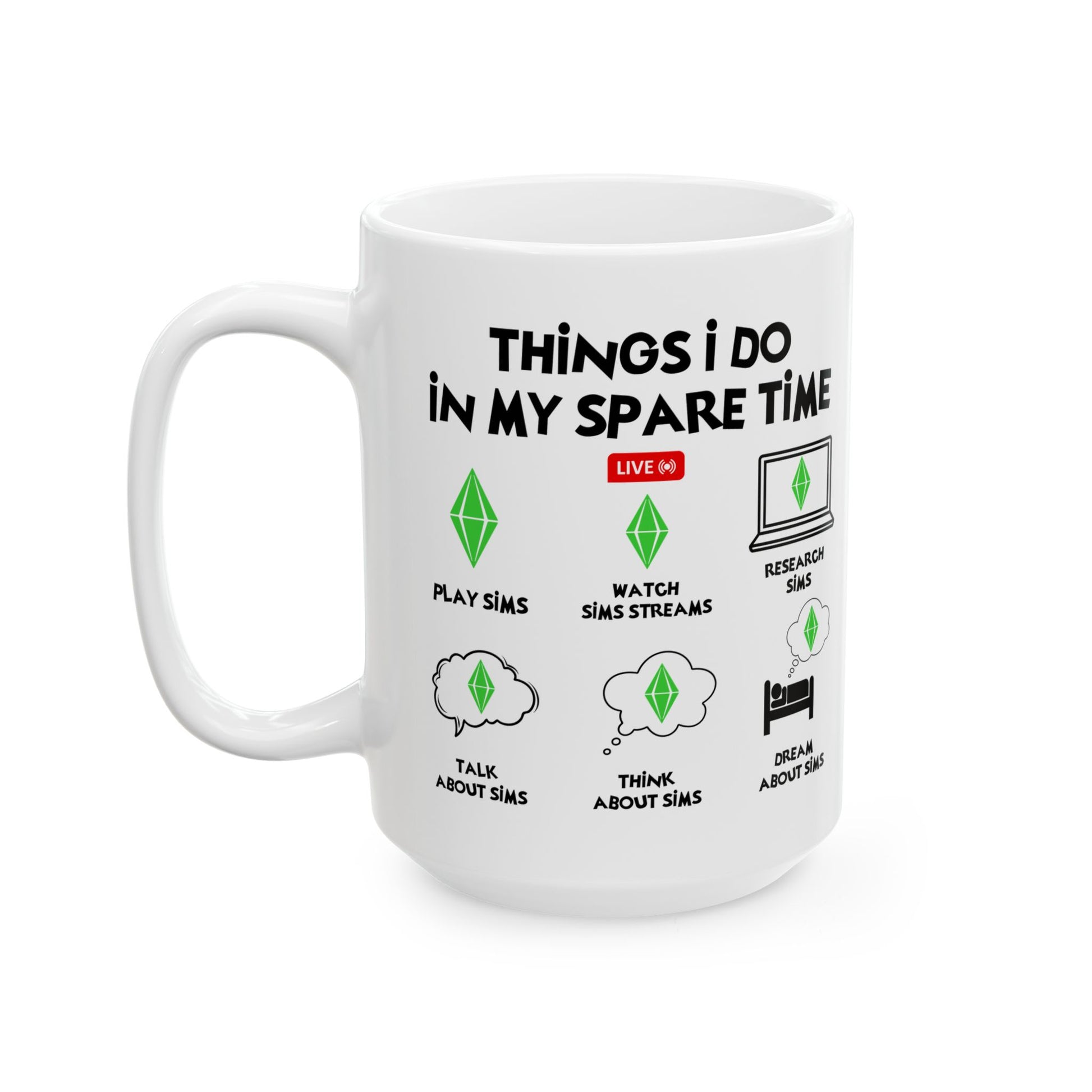 11oz 15oz Things I Do In My Spare Time, Gamer White Ceramic Mug 11oz