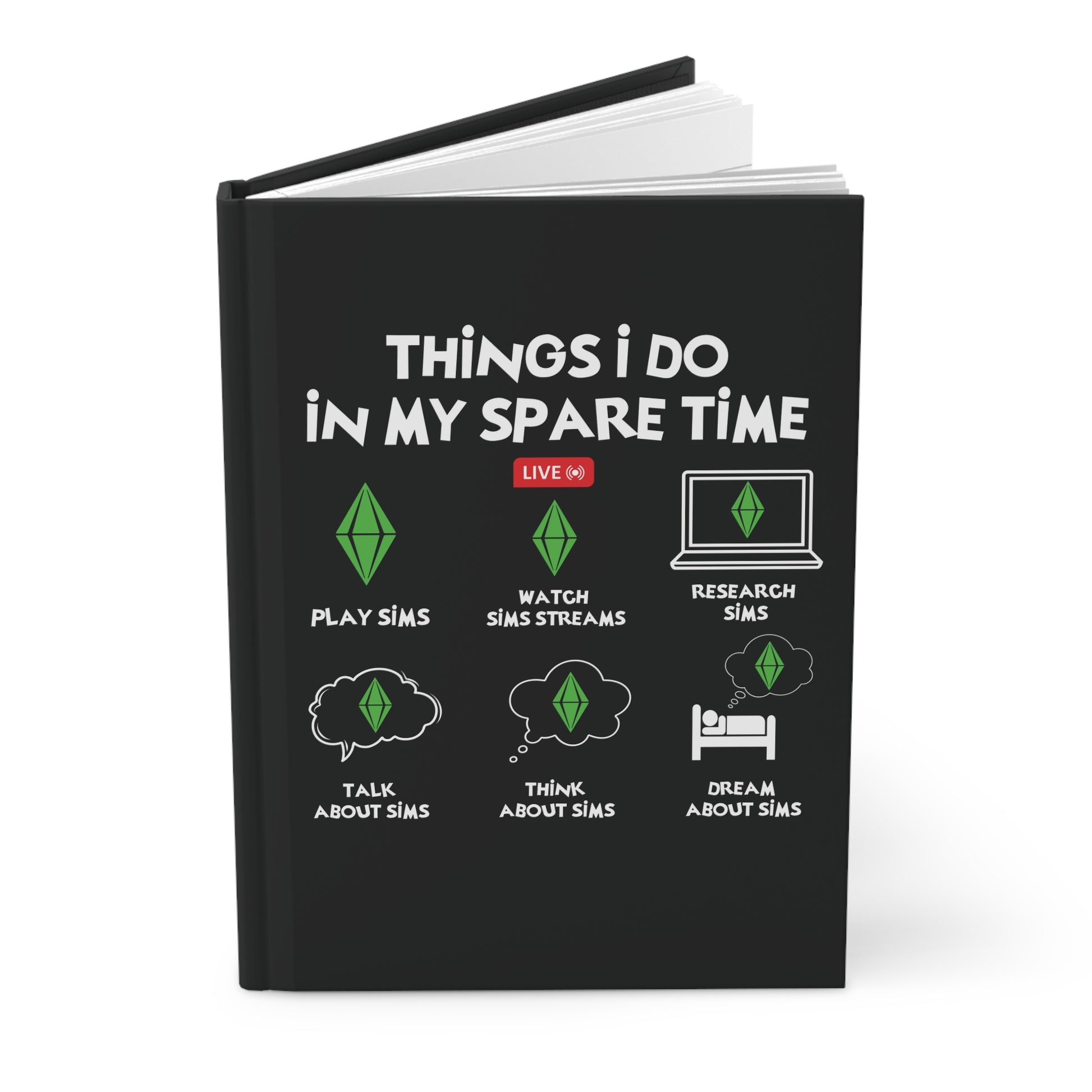 Things I Do In My Spare Time Hardcover Journal Matte Finish