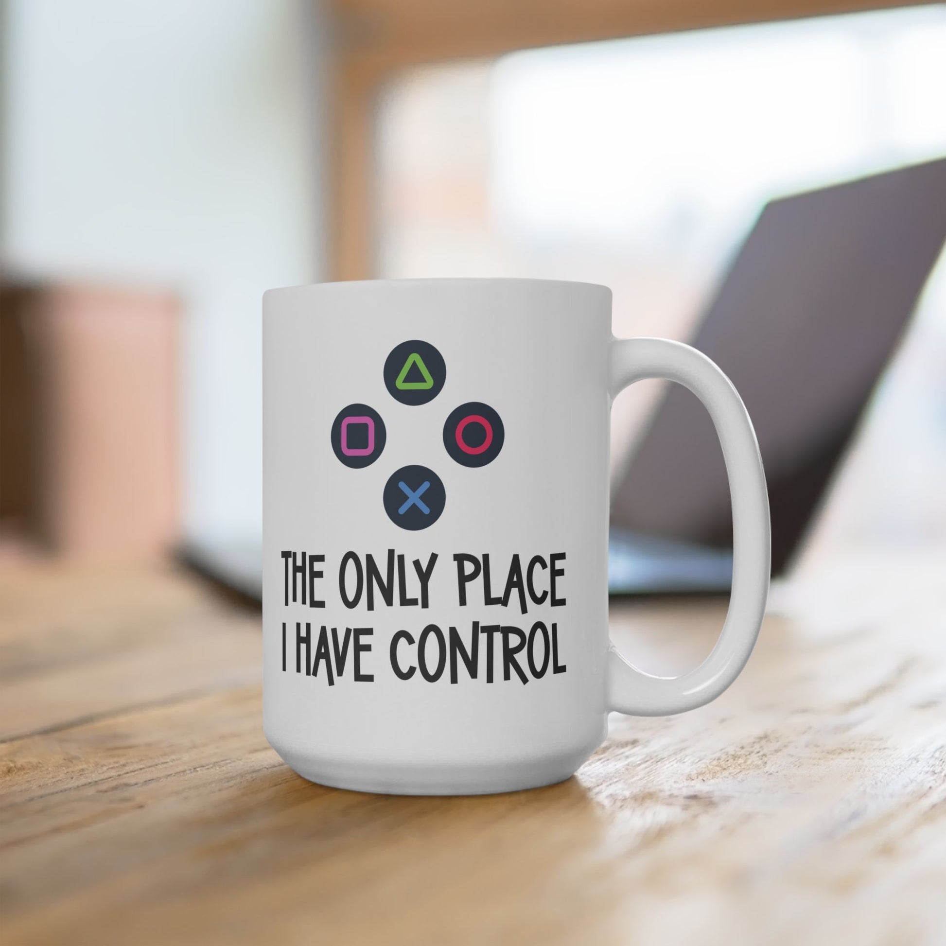 The Only Place I Have Control Ceramic Mug, 15oz Gamer Gift