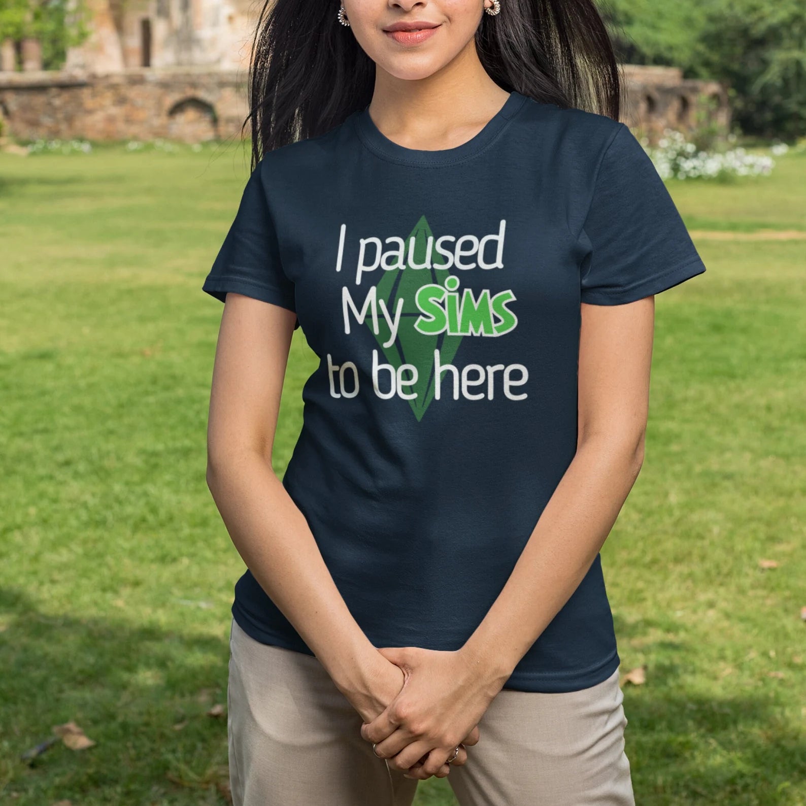 I Paused My Sims To Be Here T-Shirt