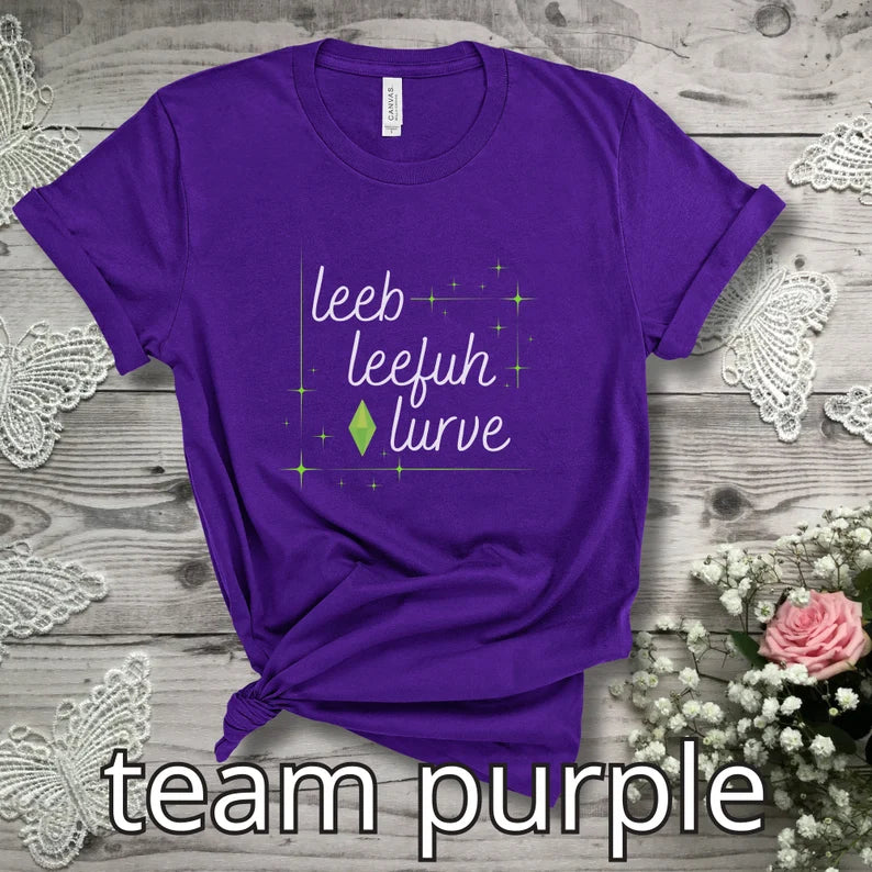 Simlish "Leeb, Leefuh, Lurve" T-Shirt